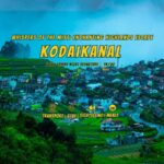 Kodaikanal tour package details